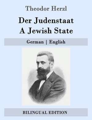 Der Judenstaat / A Jewish State de Theodor Herzl