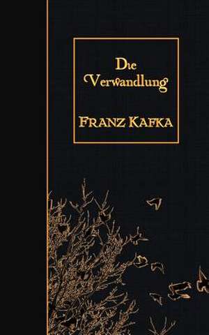 Die Verwandlung de Franz Kafka