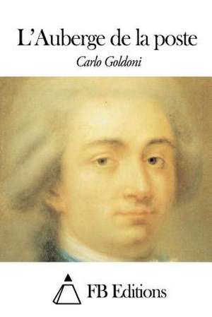 L'Auberge de La Poste de Carlo Goldoni