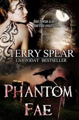 Phantom Fae de Terry Spear