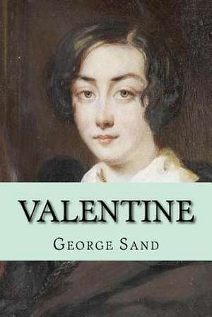 Valentine de Mrs George Sand