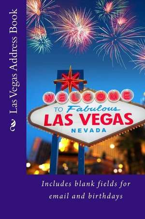 Las Vegas Address Book de Alice E. Tidwell