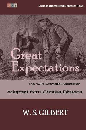 Great Expectations de W. S. Gilbert