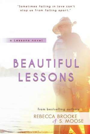 Beautiful Lessons de Rebecca Brooke