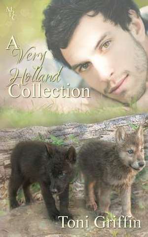 A Very Holland Collection de Toni Griffin