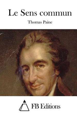 Le Sens Commun de Thomas Paine