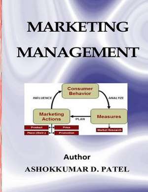 Marketing Management de Ashokkumar D. Patel