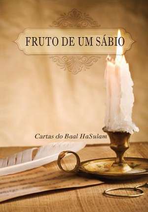 Fruto de Um Sabio de Michael Laitman