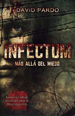 Infectum de David Pardo