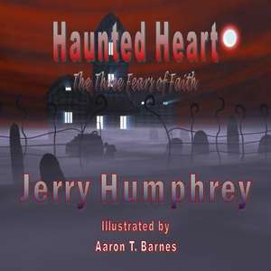 Haunted Heart de Jerry Humphrey