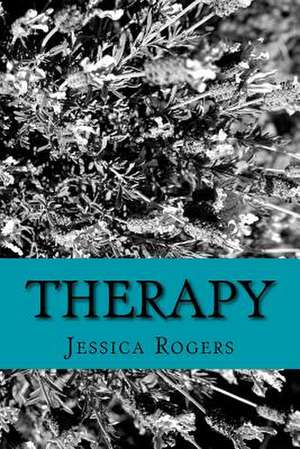 Therapy de Jessica Rogers