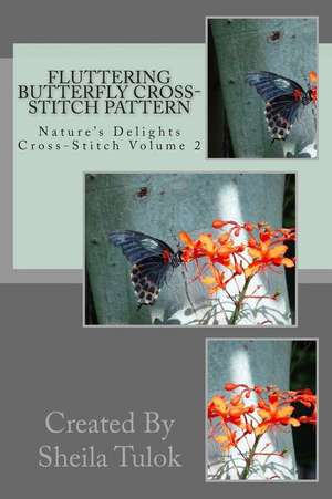 Fluttering Butterfly Cross-Stitch Pattern de Sheila Tulok