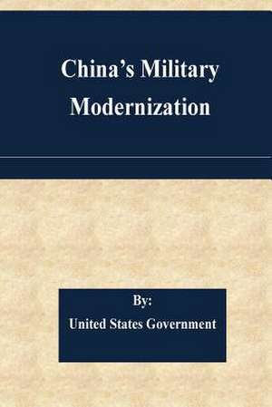 China's Military Modernization de United States Government