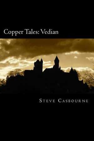 Copper Tales de Steve Casbourne