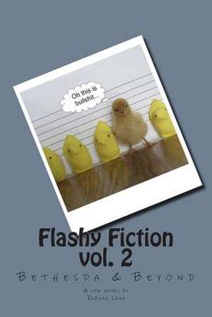 Flashy Fiction Vol.2 de Darian Lane