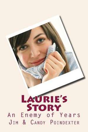 Laurie's Story de Jim Poindexter