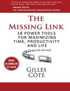 The Missing Link de Gilles Cote