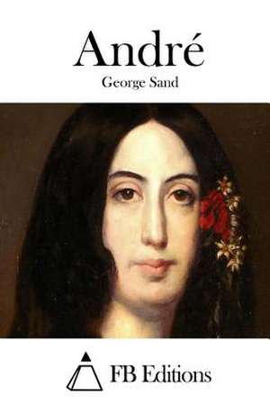 Andre de George Sand