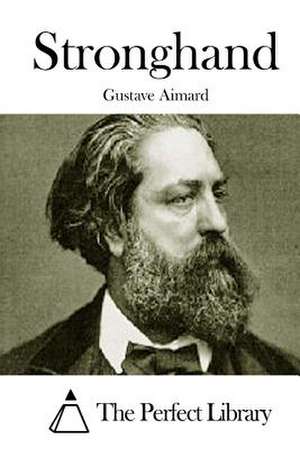 Stronghand de Gustave Aimard