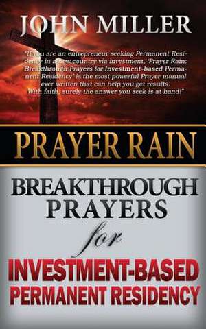 Prayer Rain de John Miller