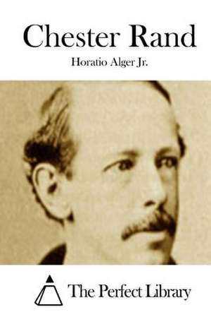 Chester Rand de Horatio Alger