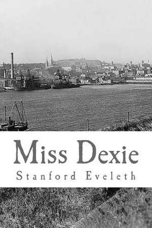 Miss Dexie de Stanford Eveleth