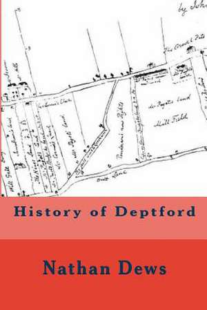 History of Deptford de MR Nathan Dews