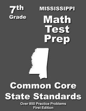 Mississippi 7th Grade Math Test Prep de Teachers' Treasures