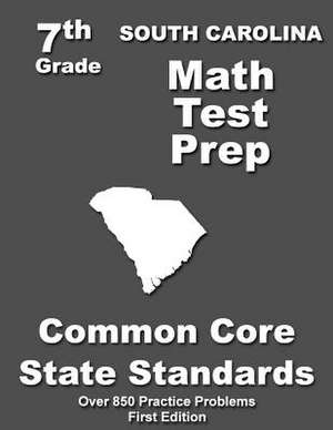 South Carolina 7th Grade Math Test Prep de Teachers' Treasures