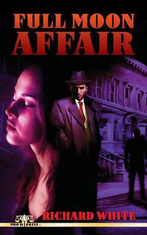 Full Moon Affair de Richard White