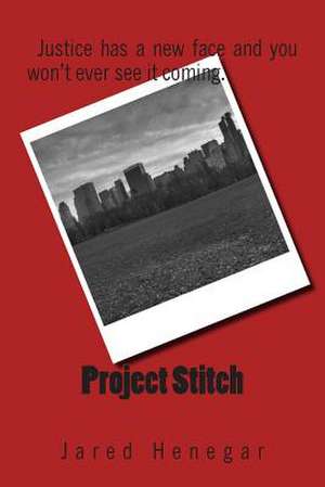 Project Stitch de Jared Henegar