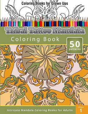 Coloring Books for Grown Ups de Chiquita Publishing