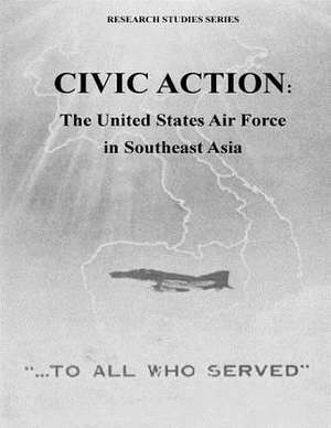 Civic Action de Office of Air Force History