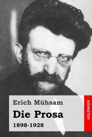 Die Prosa de Erich Muhsam