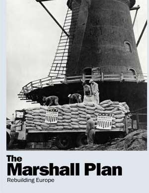 The Marshall Plan de United States Government