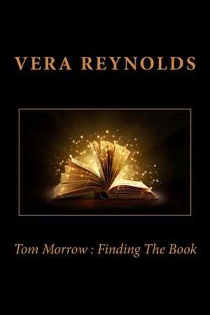 Tom Morrow de Vera Reynolds