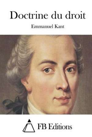 Doctrine Du Droit de Emmanuel Kant