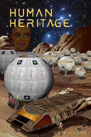 Human Heritage de Steve Holgate