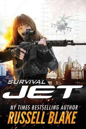 Jet - Survival de Russell Blake