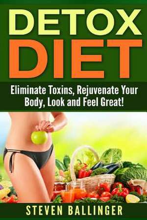 Detox Diet de Steven Ballinger