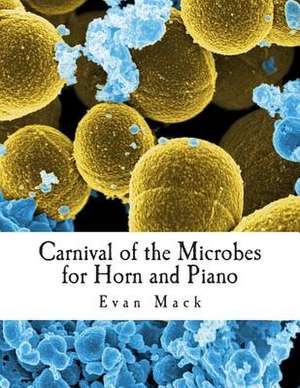 Carnival of the Microbes de Evan Mack