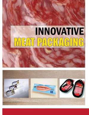 Innovative Meat Packaging de MR Sandeep Kumar Goyal