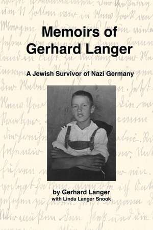 Memoirs of Gerhard Langer de Gerhard Langer