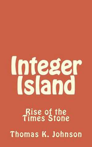 Integer Island de Thomas K. Johnson