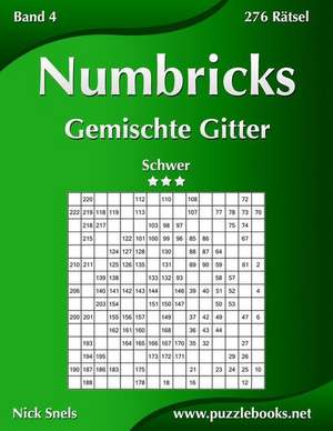 Numbricks Gemischte Gitter - Schwer - Band 4 - 276 Ratsel de Nick Snels