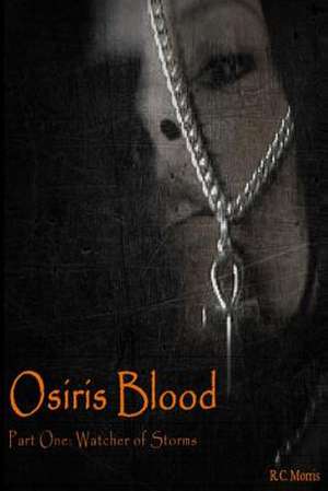 Osiris Blood de R. C. Morris