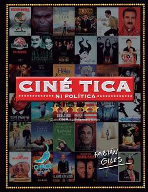 Cinetica Ni Politica de Fabian Giles