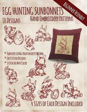 Egg Hunting Sunbonnets Hand Embroidery Patterns de Stitchx Embroidery