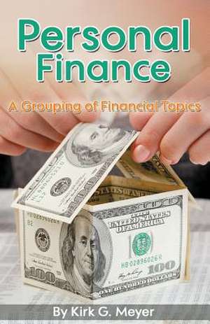 Personal Finance de Kirk G. Meyer