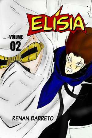 Elisia Volume 02 de Renan Barreto